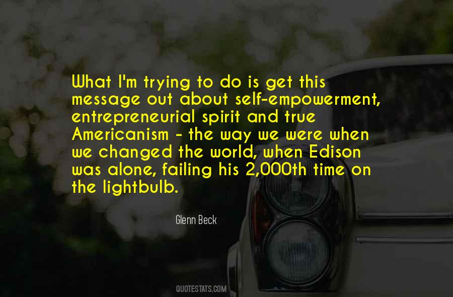 Quotes About Entrepreneurial Spirit #1762796
