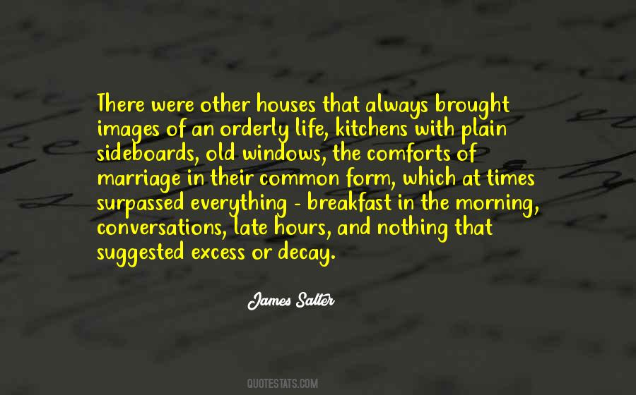 Quotes About Life In The Morning #489395