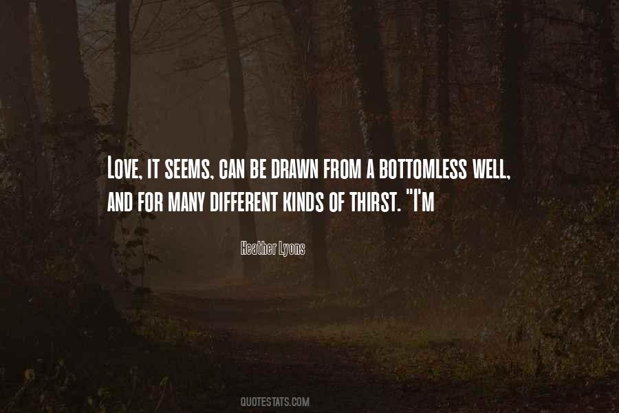 Quotes About Different Kinds Of Love #1074779