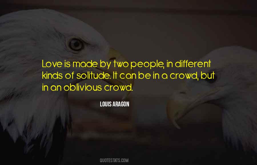 Quotes About Different Kinds Of Love #1314040