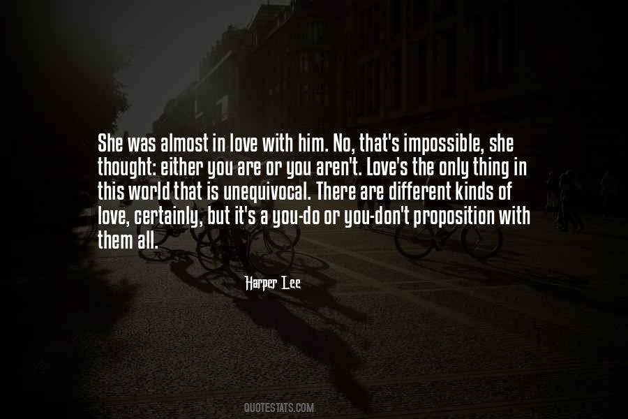 Quotes About Different Kinds Of Love #66763