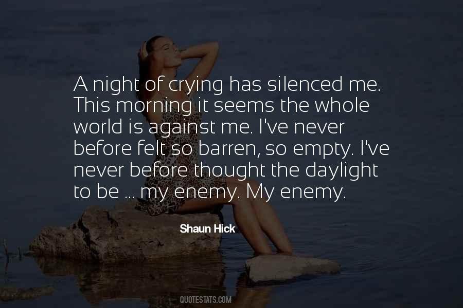 Quotes About The Silence Of The Night #1062565