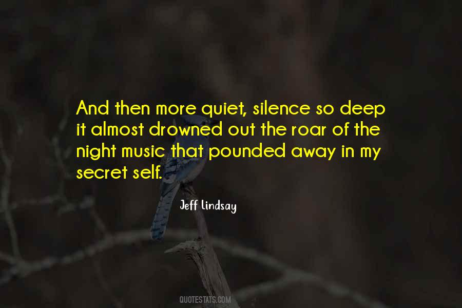 Quotes About The Silence Of The Night #190570