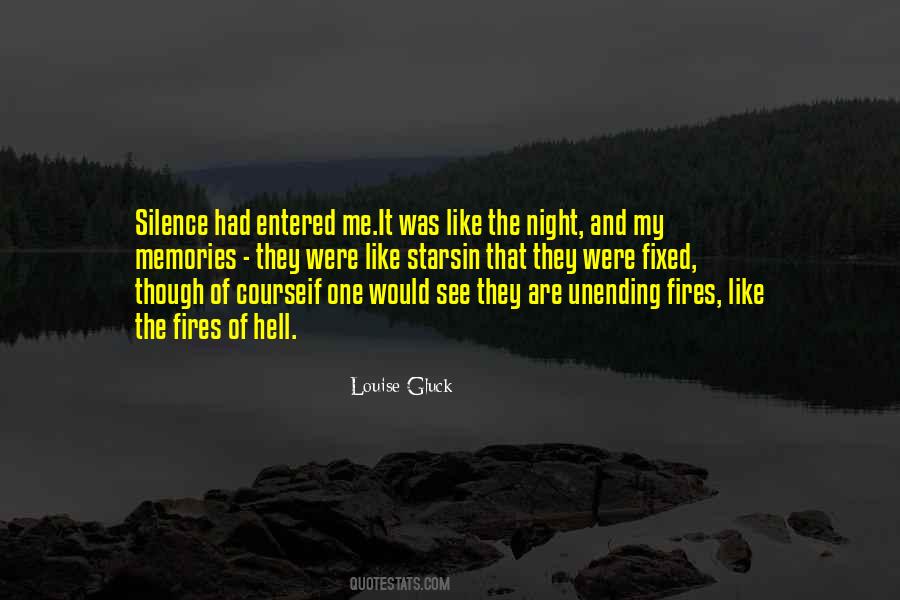 Quotes About The Silence Of The Night #77642