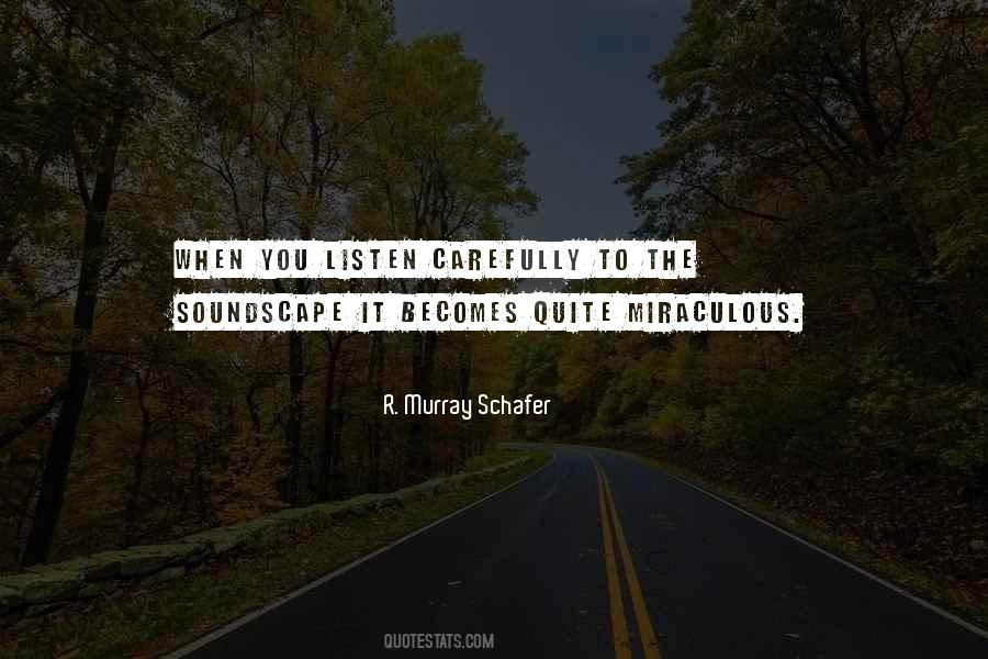 Schafer Quotes #1397276