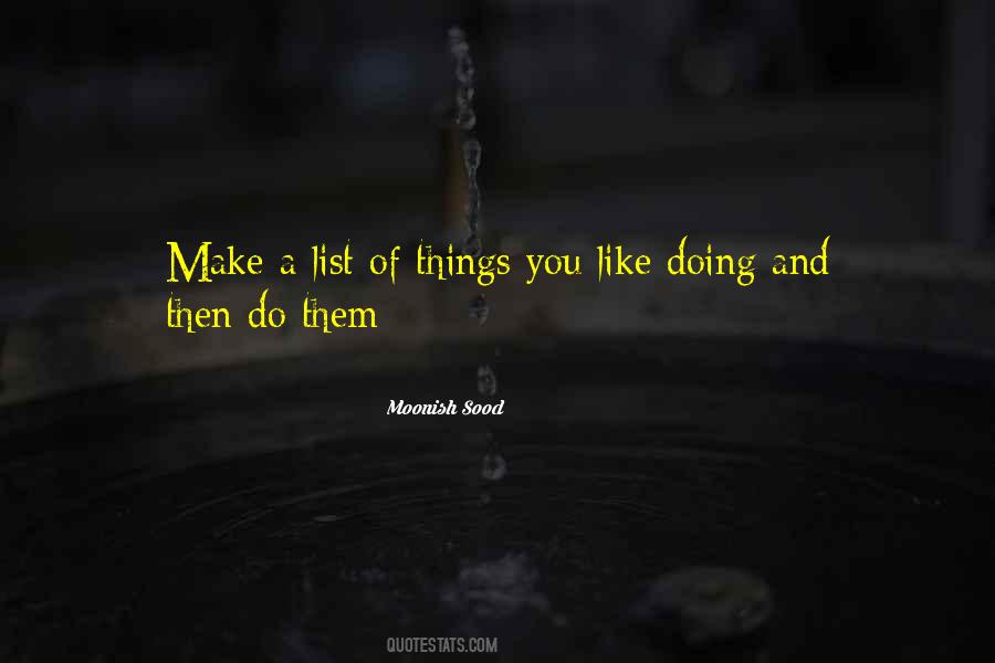 A List Of Things Quotes #686587