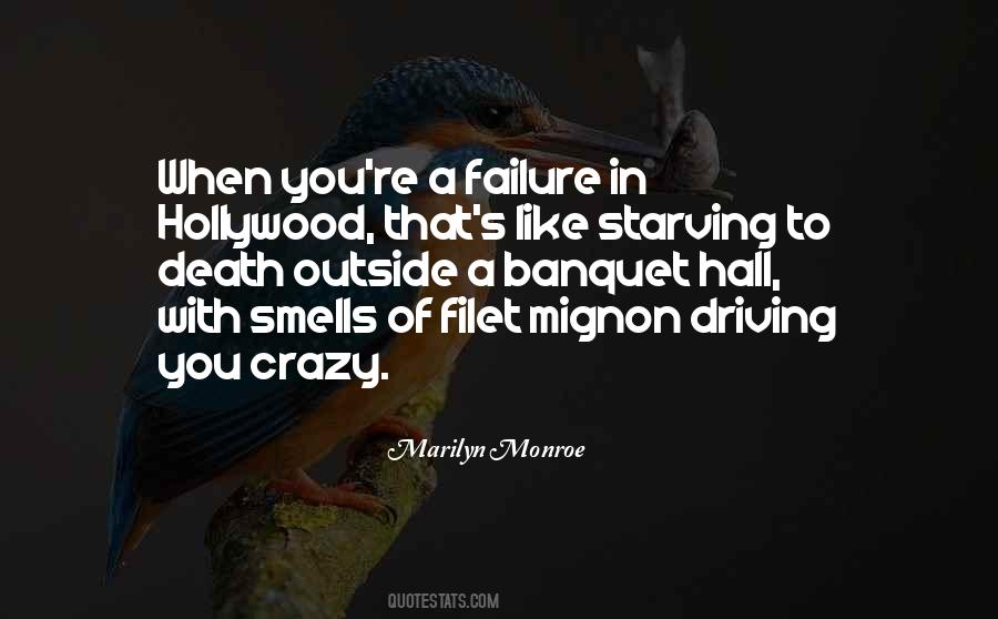 Quotes About Driving You Crazy #1030915