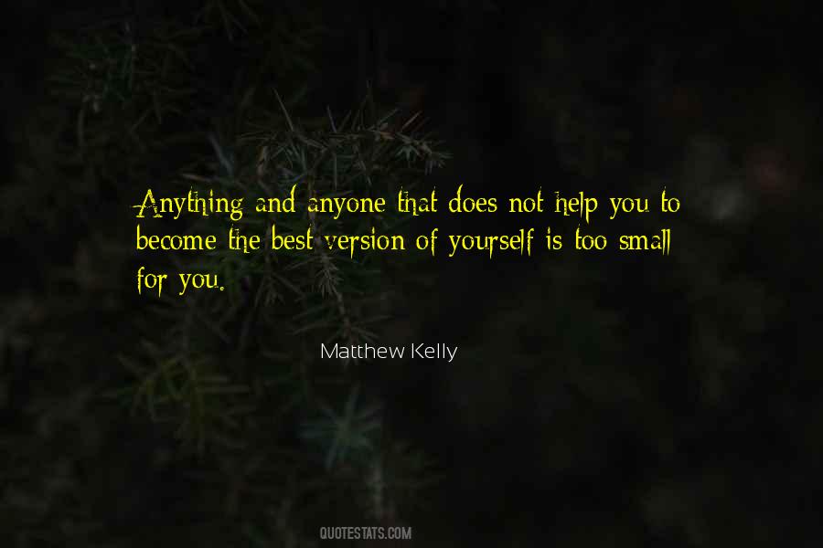 Best Version Of You Quotes #1326112
