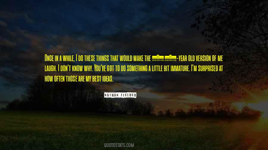 Best Version Of You Quotes #1591584