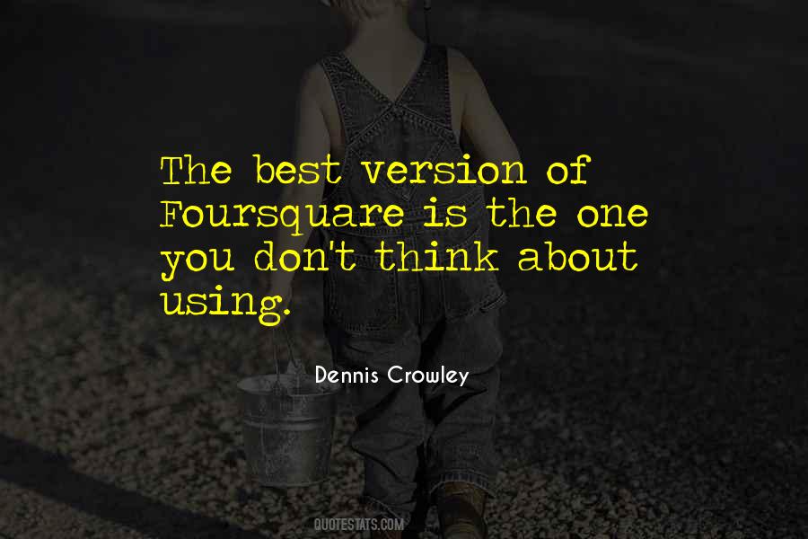 Best Version Of You Quotes #1718714