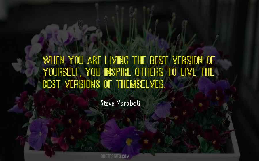 Best Version Of You Quotes #319550