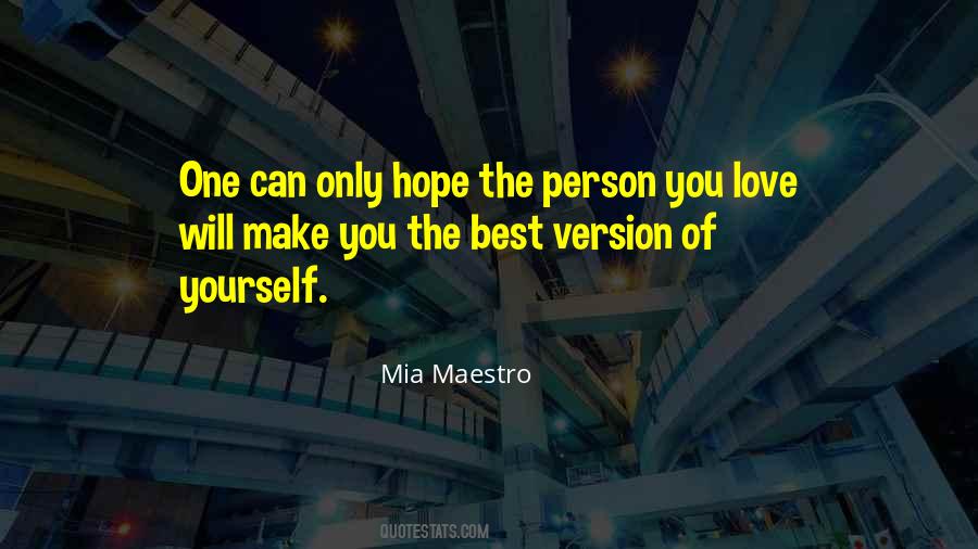 Best Version Of You Quotes #382332