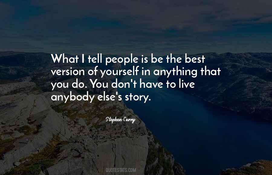 Best Version Of You Quotes #395321