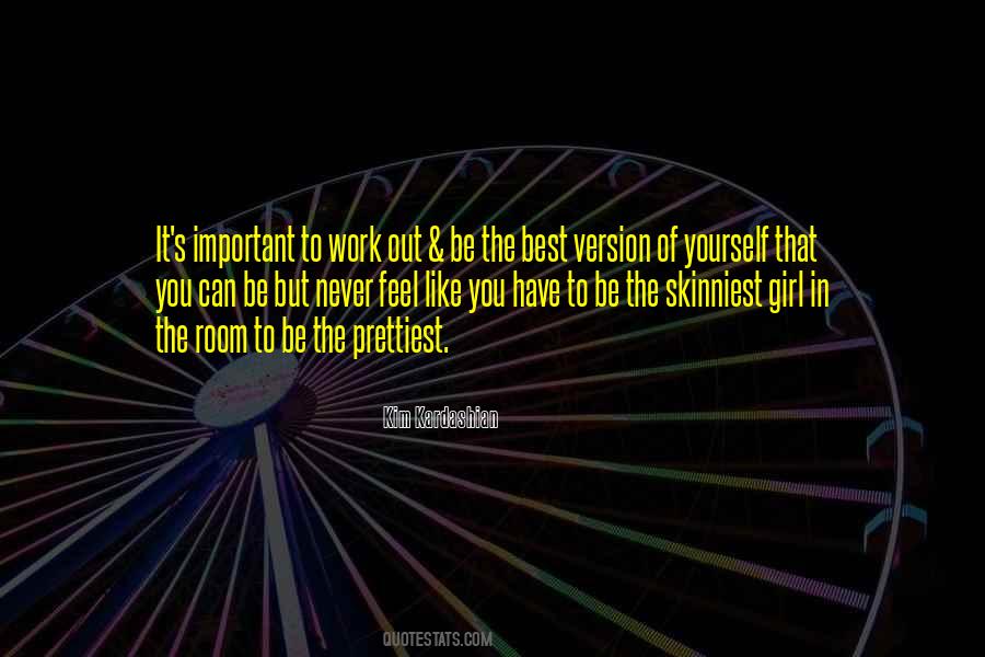 Best Version Of You Quotes #58022