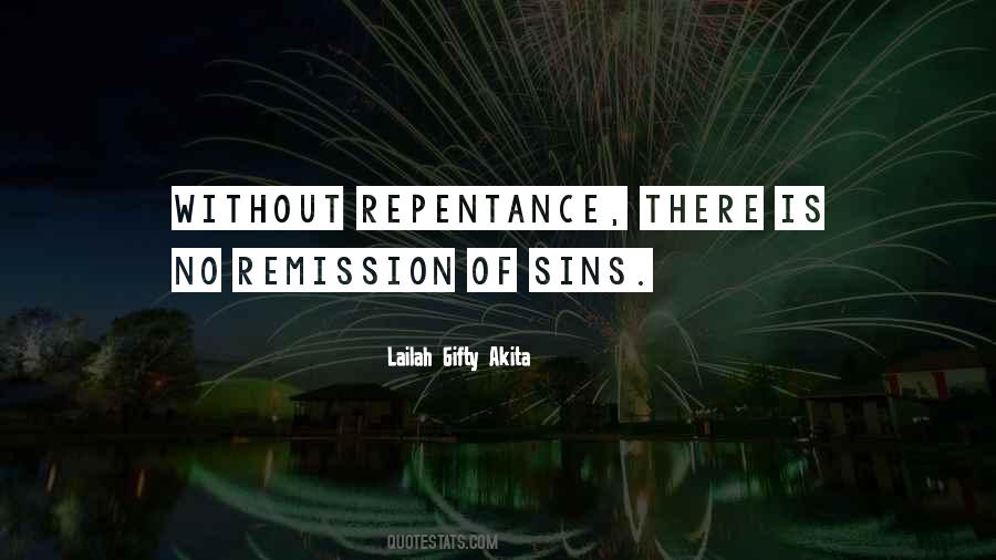 Remission Of Sins Quotes #481856