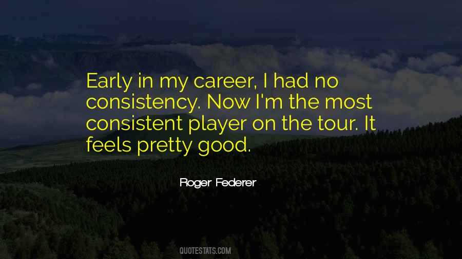 Federer Roger Quotes #1146065