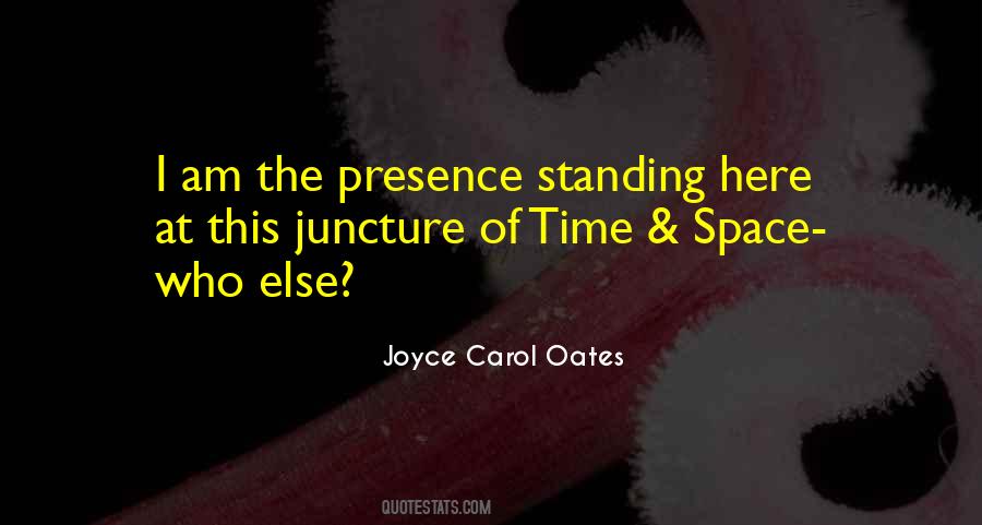 Quotes About Time Space #1048422