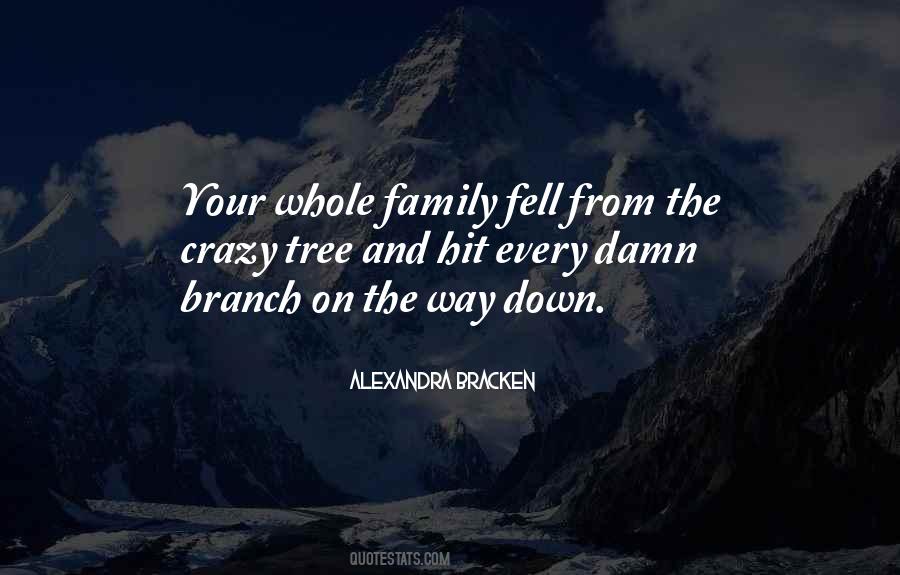 Quotes About The Family Tree #1077136