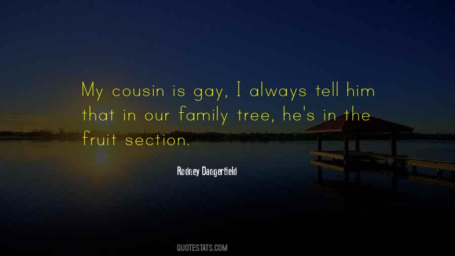 Quotes About The Family Tree #1254215