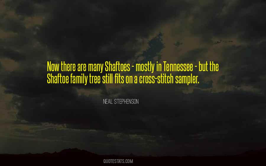 Quotes About The Family Tree #351027