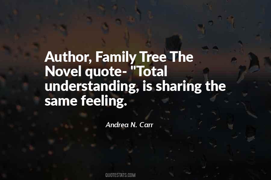 Quotes About The Family Tree #980644