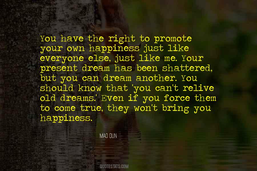 Old Dreams Quotes #1476830