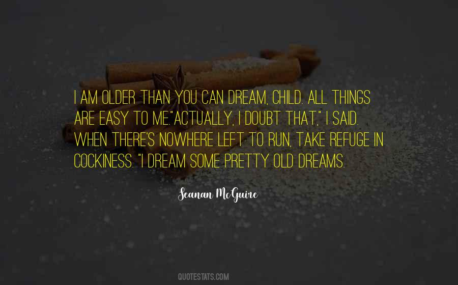 Old Dreams Quotes #628840