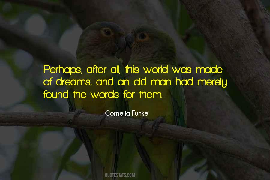 Old Dreams Quotes #649742