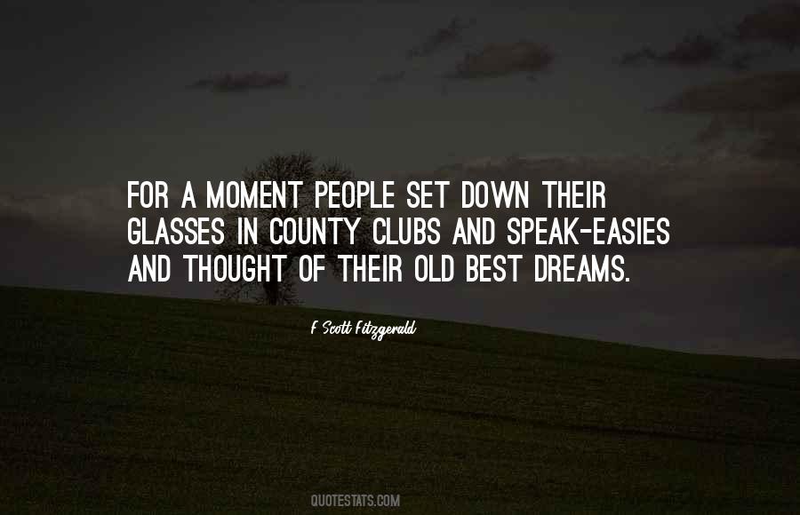 Old Dreams Quotes #712719