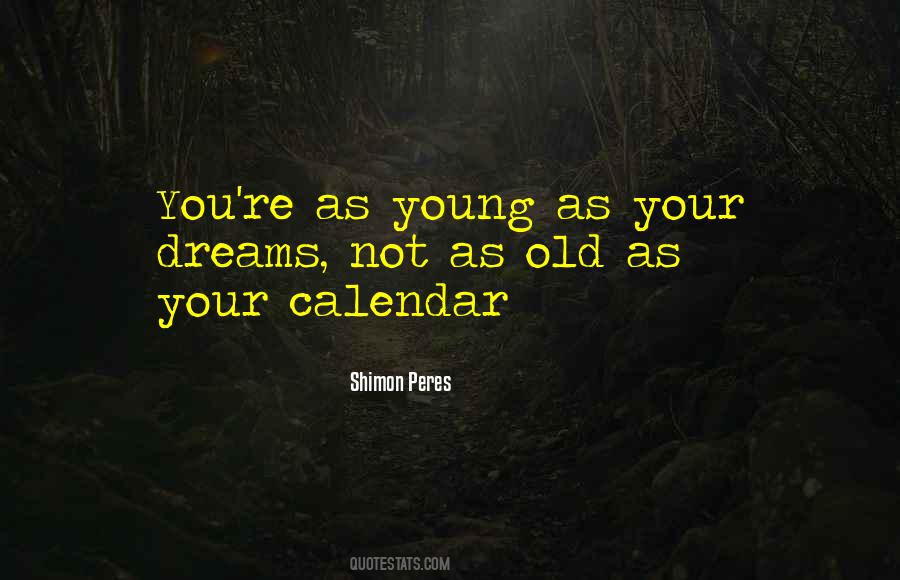 Old Dreams Quotes #84208