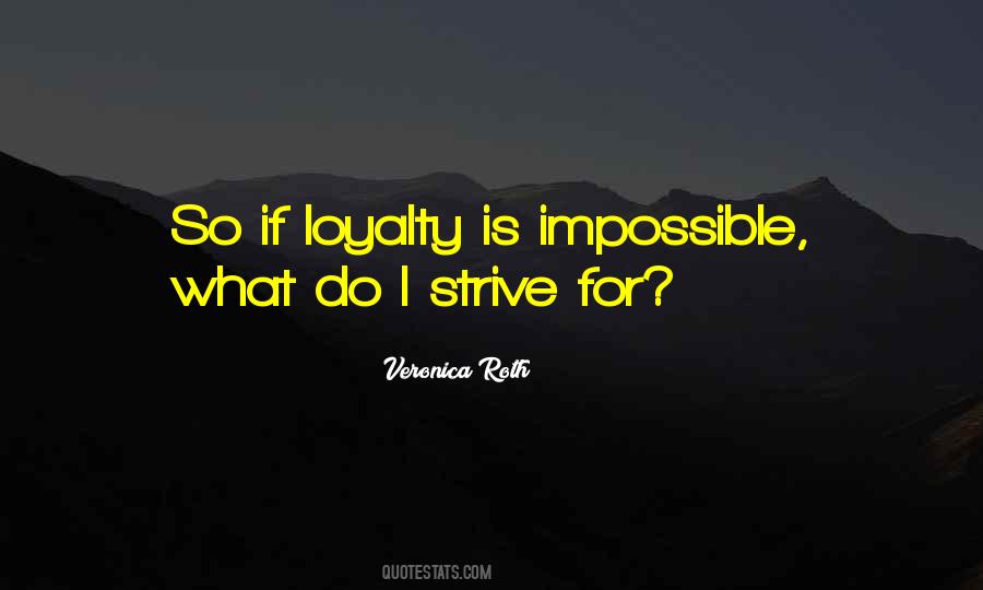 What Is Impossible Quotes #203129