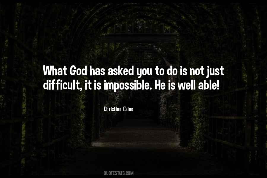 What Is Impossible Quotes #203920