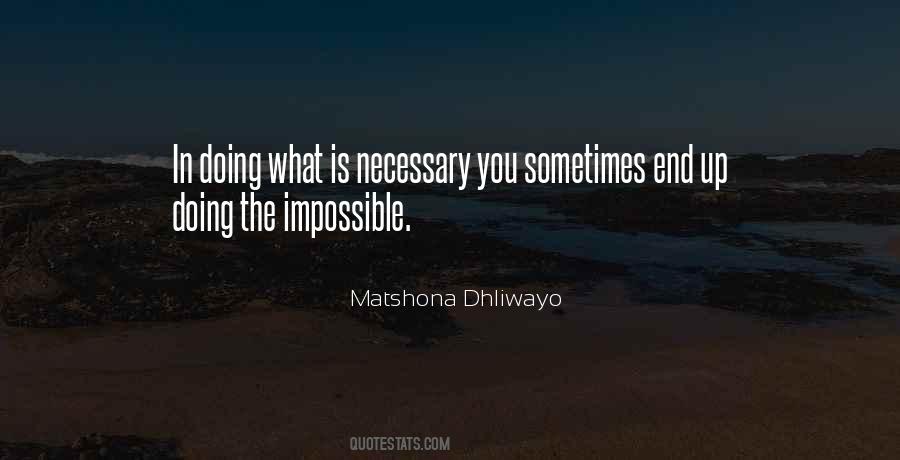What Is Impossible Quotes #210212
