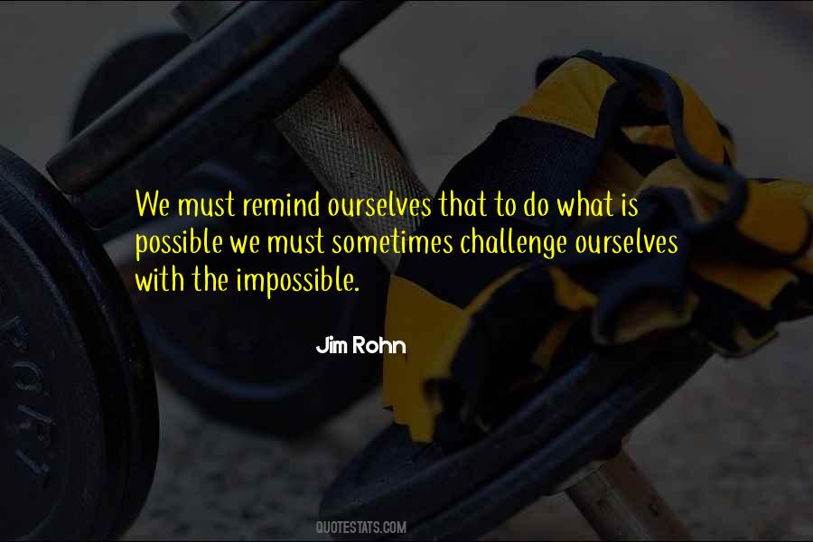 What Is Impossible Quotes #2807