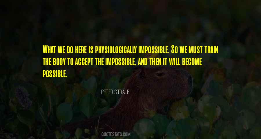 What Is Impossible Quotes #47933