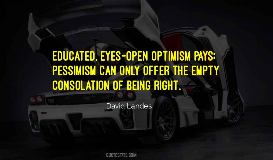 Quotes About Optimism Vs Pessimism #185510