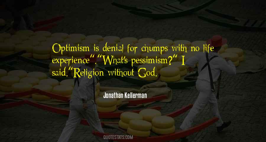 Quotes About Optimism Vs Pessimism #333090