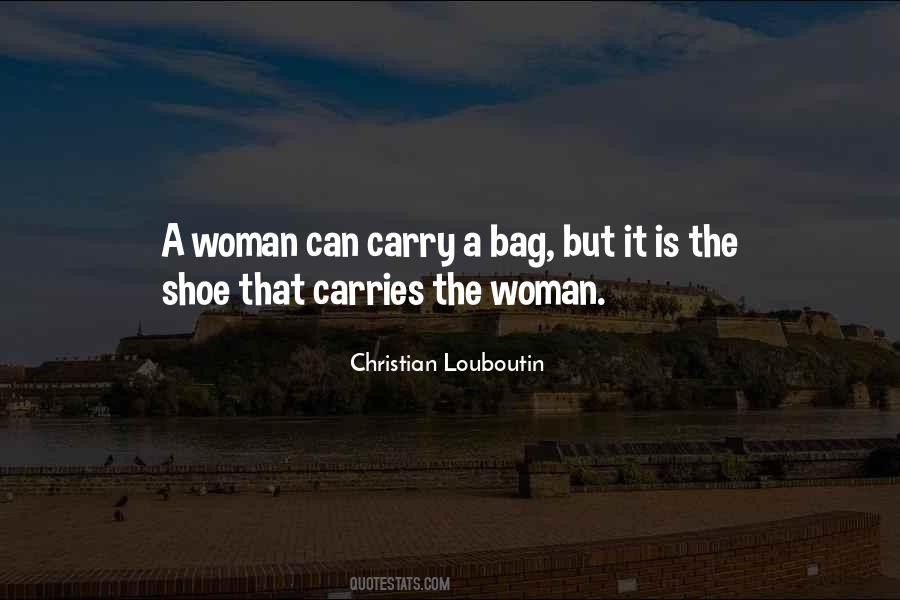 Quotes About Bags And Shoes #117402