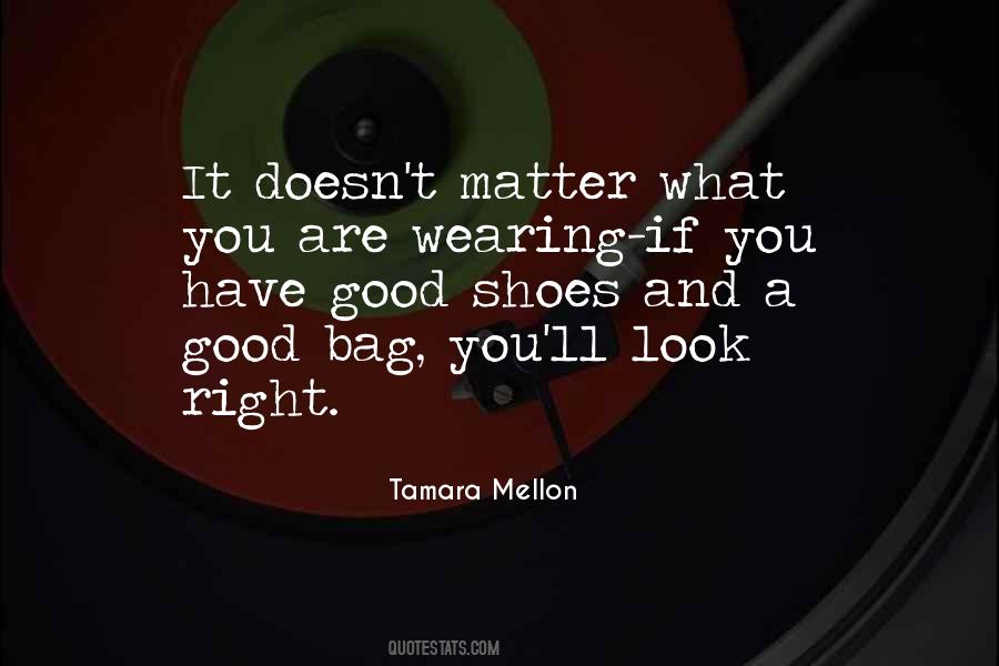 Quotes About Bags And Shoes #141584