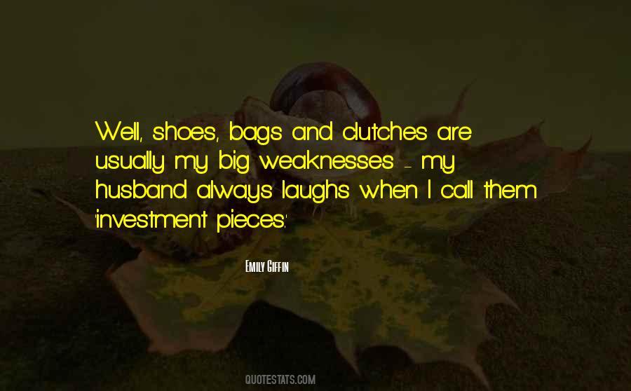 Quotes About Bags And Shoes #583635