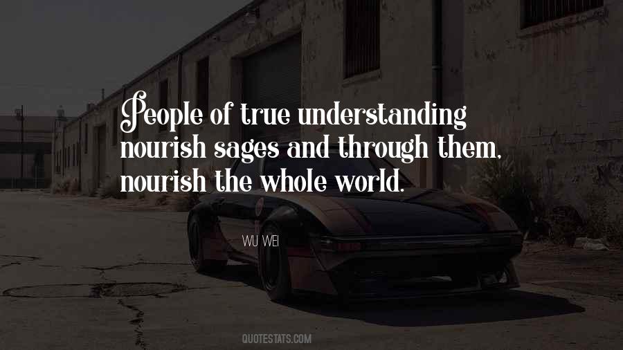 True Understanding Quotes #1284962