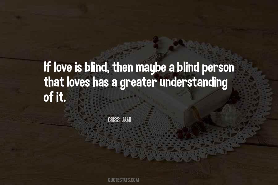 True Understanding Quotes #86248