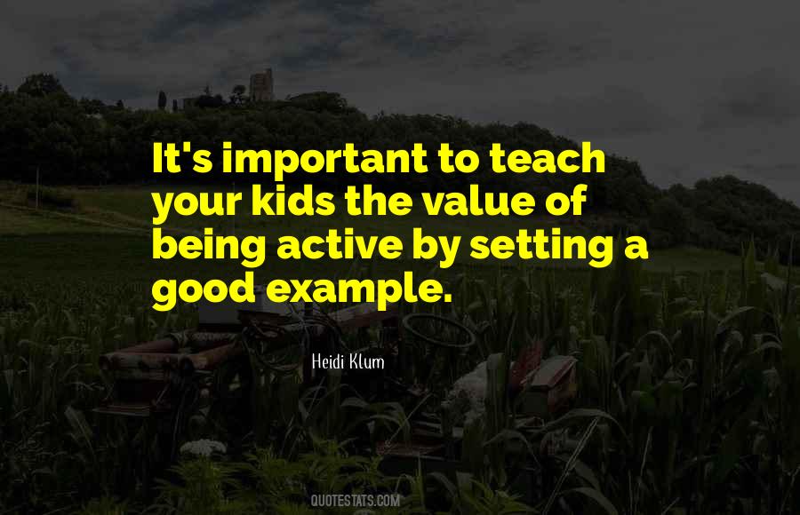 Quotes About Being A Good Example #1768640