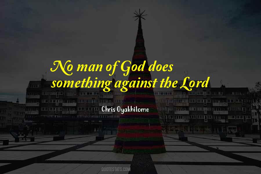 Quotes About Man Of God #1164869