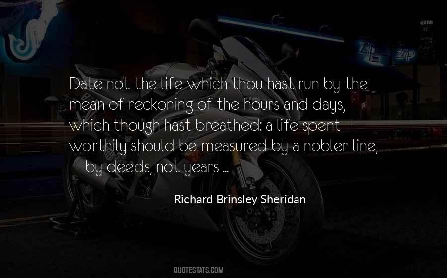 Richard Brinsley Quotes #1239056