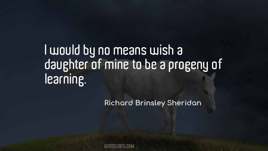 Richard Brinsley Quotes #1281296