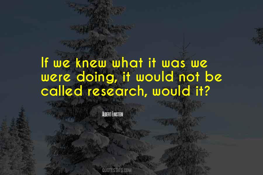 Quotes About Research Science #141266