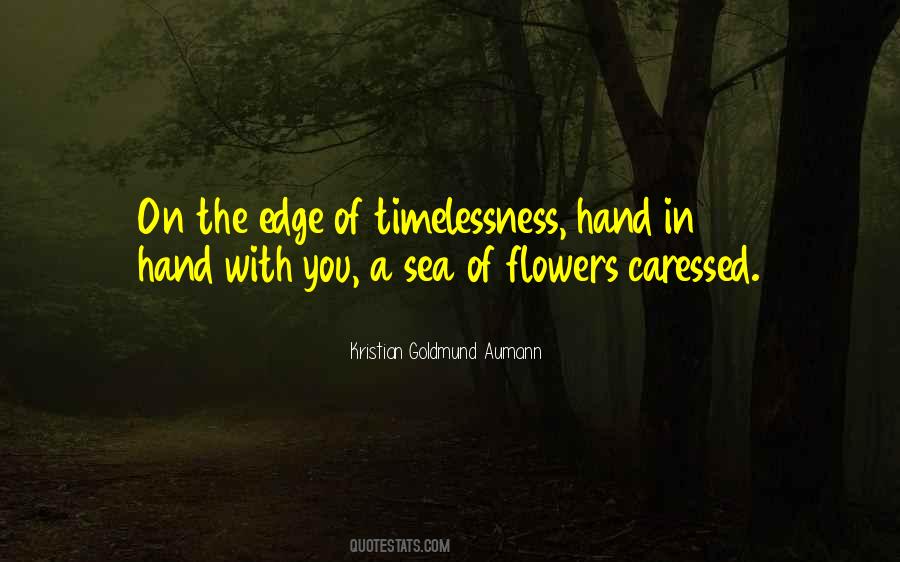 Quotes About Timelessness #1492245