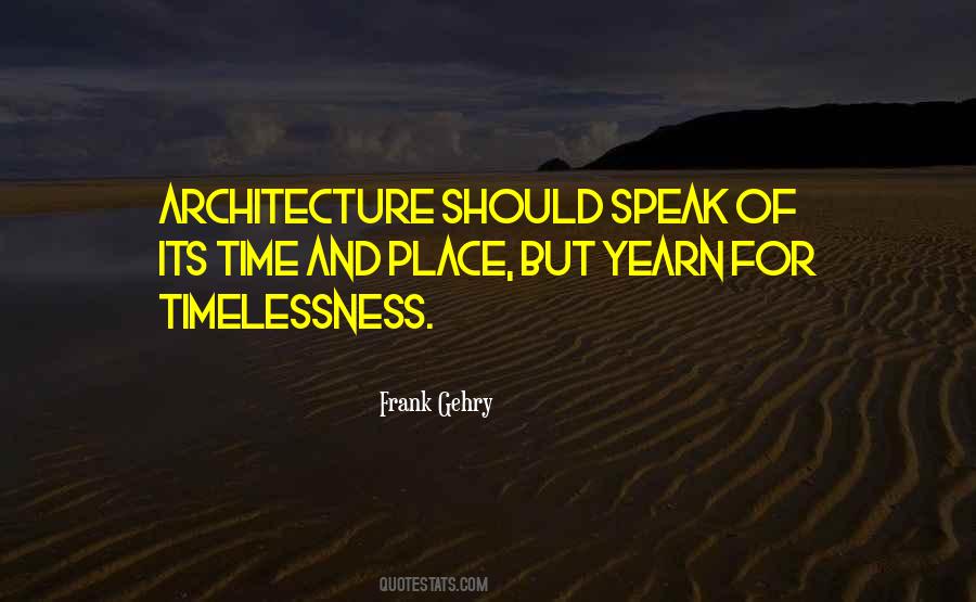 Quotes About Timelessness #1554343