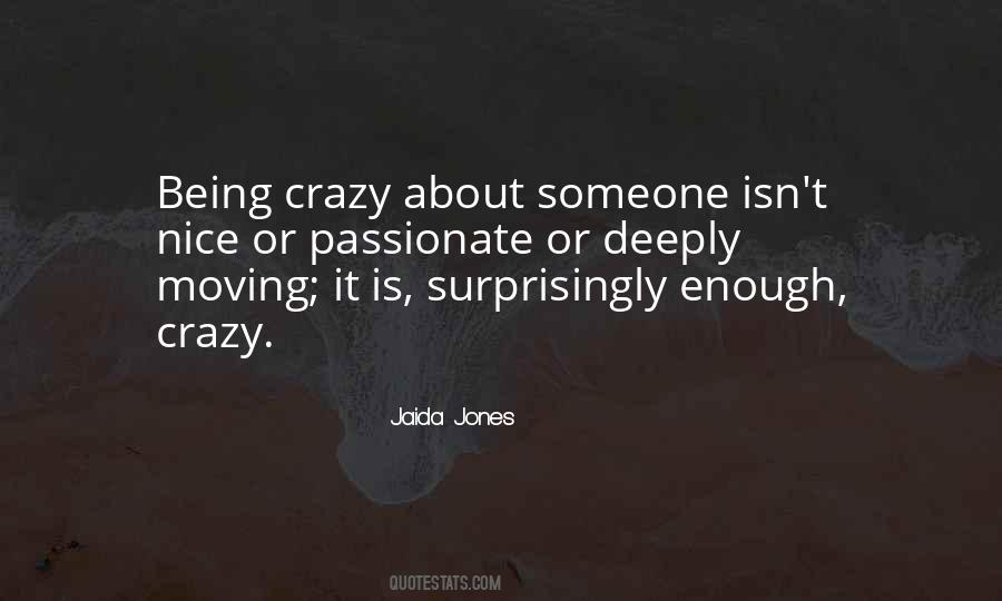 Quotes About Being Crazy #1872269